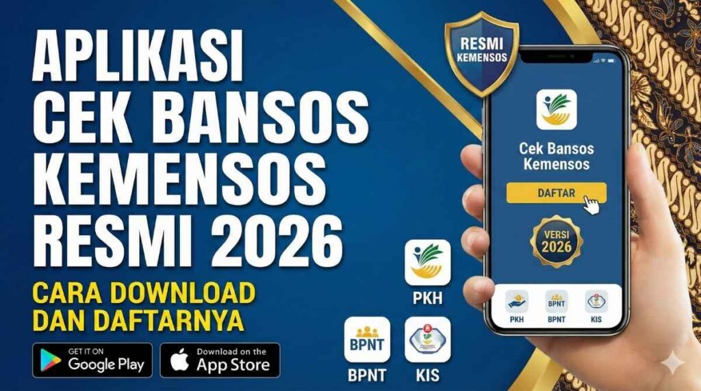 Panduan download APK cek bansos resmi terbaru 2026 lengkap dengan cara instal, fitur, dan tips aman menghindari aplikasi palsu.