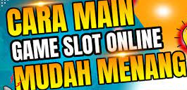 Panduan cara main slot biar menang dengan strategi cerdas, pilihan RTP tinggi, dan manajemen modal yang aman.