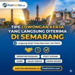 tipe lowongan kerja yang langsung diterima di semarang tipe lowongan kerja yang langsung diterima di semarang
