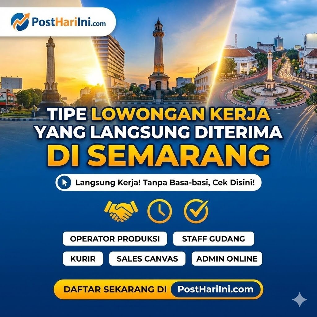tipe lowongan kerja yang langsung diterima di semarang