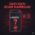 Kenali ciri-ciri lowongan kerja scammer Kamboja 2026: gaji fantastis, proses mudah, visa turis, dll. Hindari jebakan penipuan online scam & perdagangan orang. Tips aman & pencegahan untuk WNI! Kenali ciri-ciri lowongan kerja scammer Kamboja 2026: gaji fantastis, proses mudah, visa turis, dll. Hindari jebakan penipuan online scam & perdagangan orang. Tips aman & pencegahan untuk WNI!